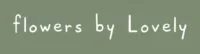 Flowers By Lovely logo